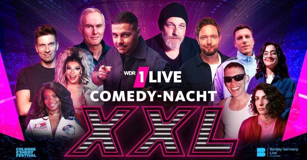 1LIVE KÖLN COMEDY-NACHT XXL 2026 - 23.10.2026 um 20:00 Uhr - LANXESS